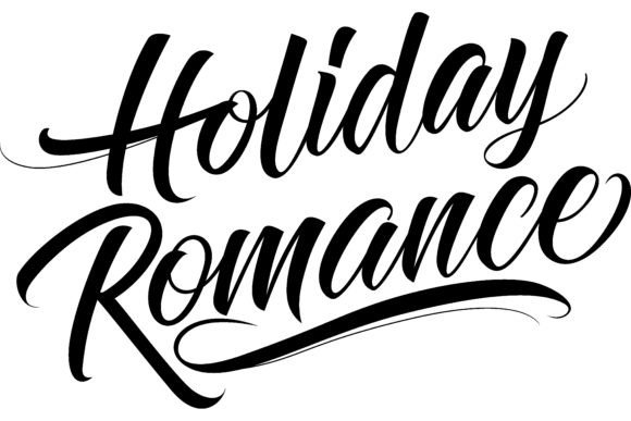 Download Holiday Romance Lettering. Calligraphic - Romance Collection